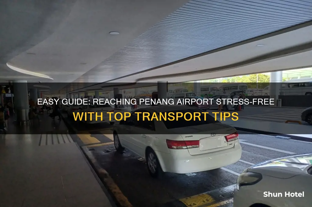how to get to penang airport