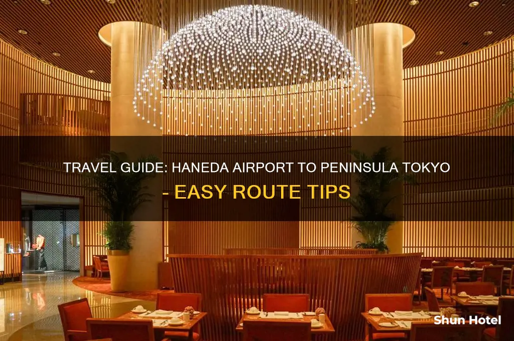 how to get to peninsula tokyo from haneda airport