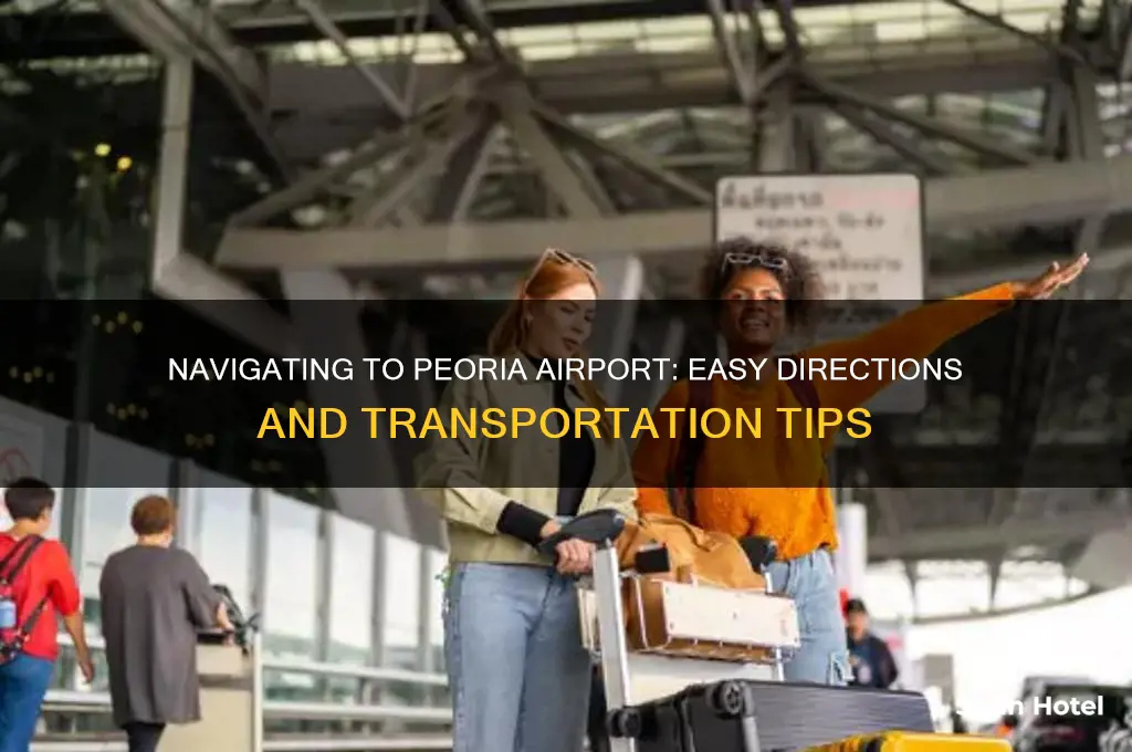 how to get to peoria airport