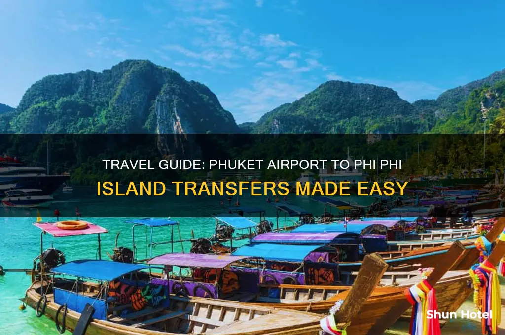 how to get to phi phi from phuket airport