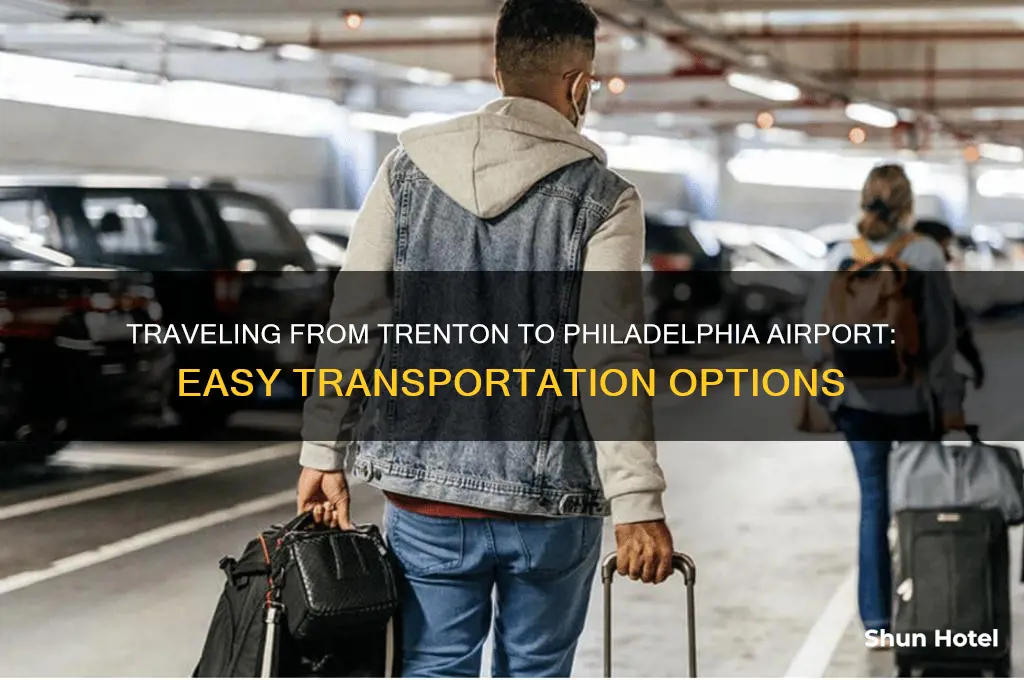 how to get to philadelphia airport from trenton