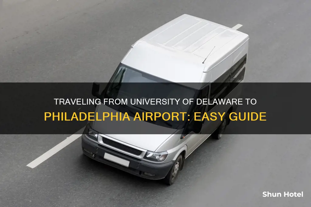 how to get to philadelphia airport fromm university of delaware