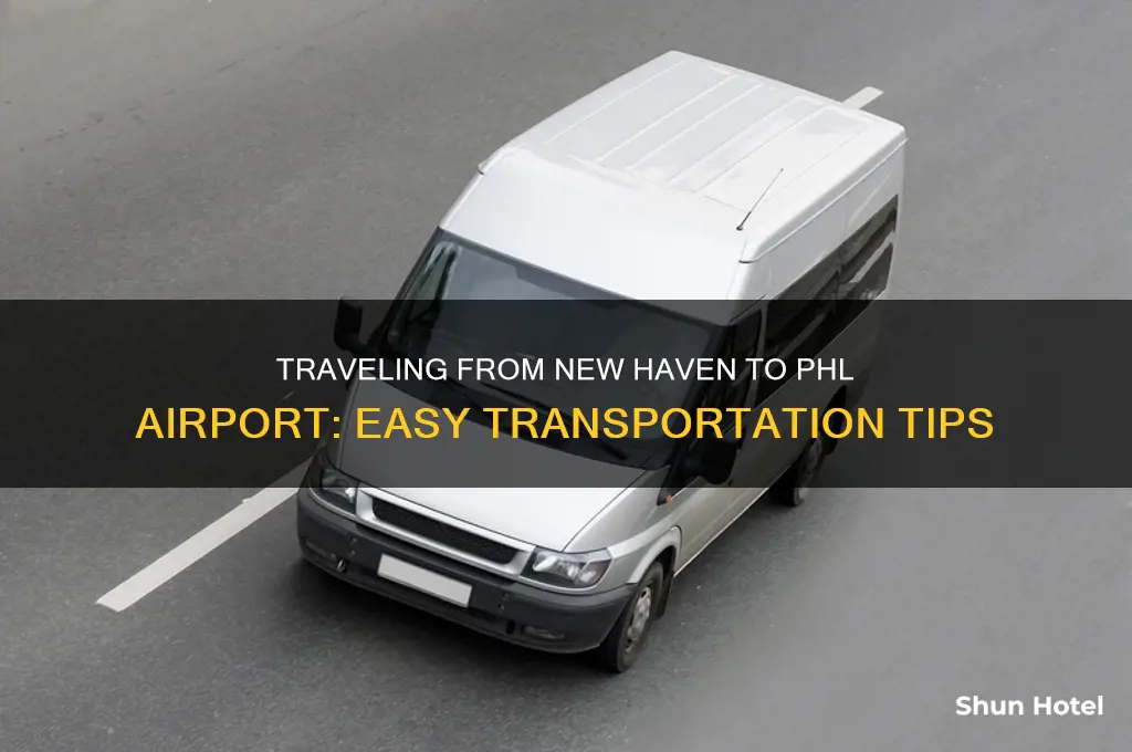 how to get to phl airport from new haven