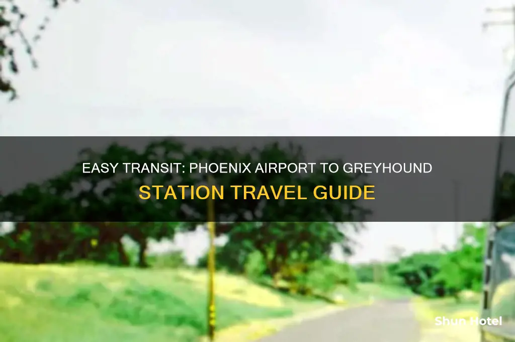 how to get to phoenix greyhound station from phoenix airport