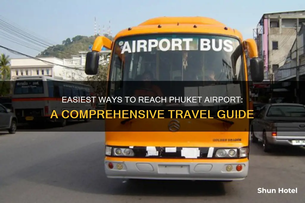 how to get to phuket airport