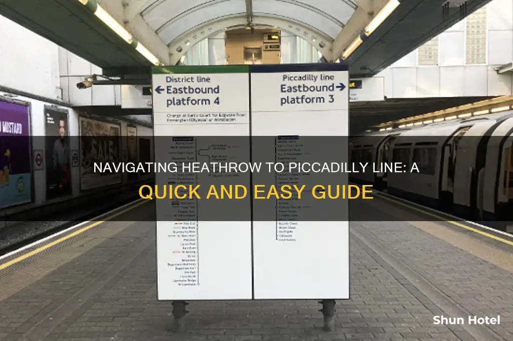 how to get to piccadilly line from heathrow airport