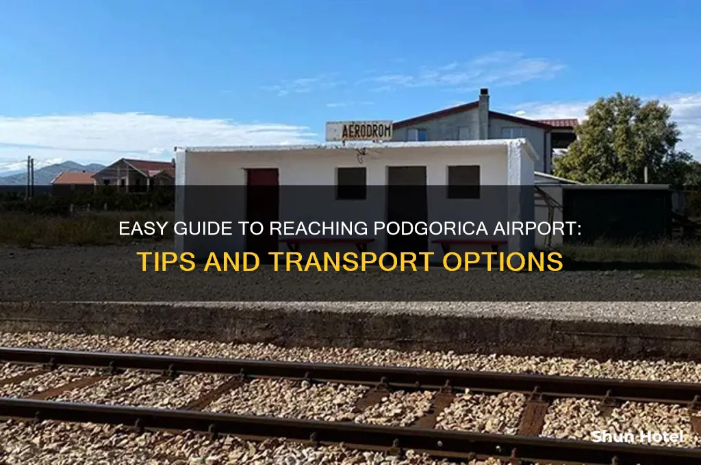 how to get to podgorica airport