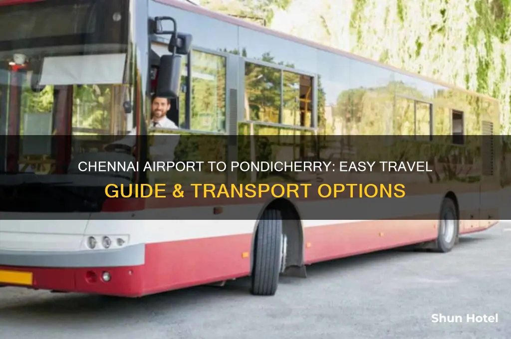 how to get to pondicherry from chennai airport