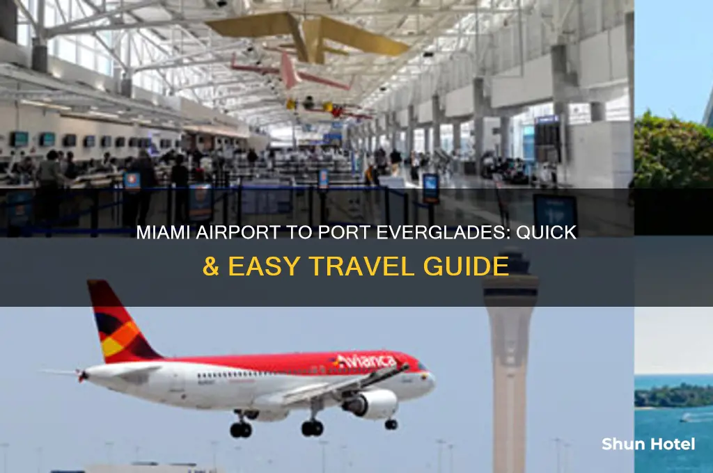 how to get to port everglades from miami airport