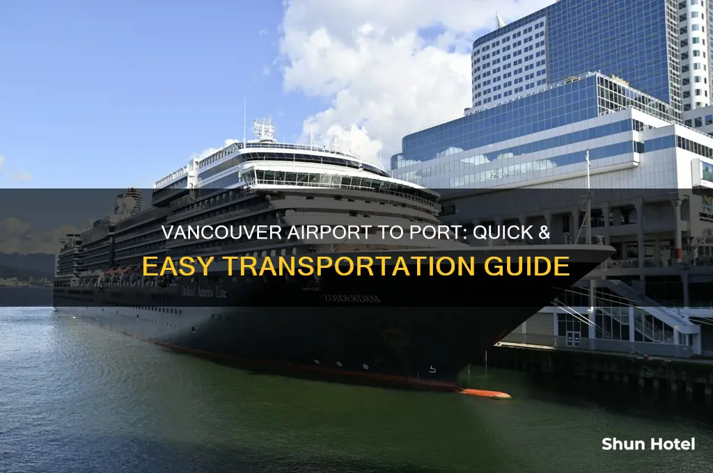 how to get to port from vancouver airport