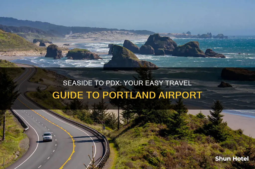 how to get to portland international airport from seaside oregon