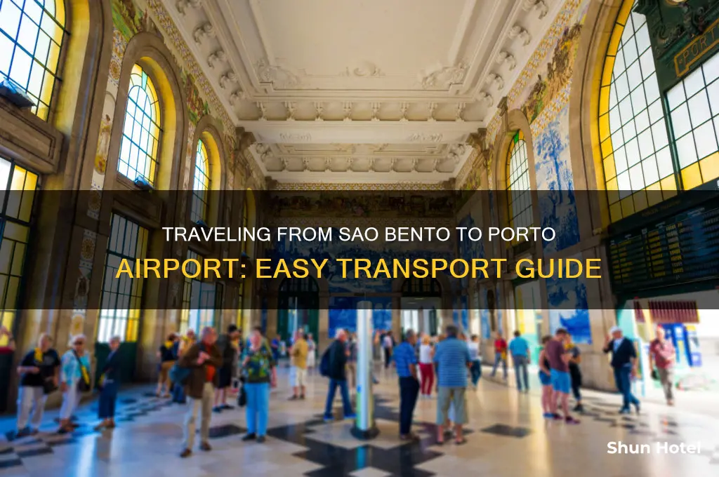 how to get to porto airport from sao bento