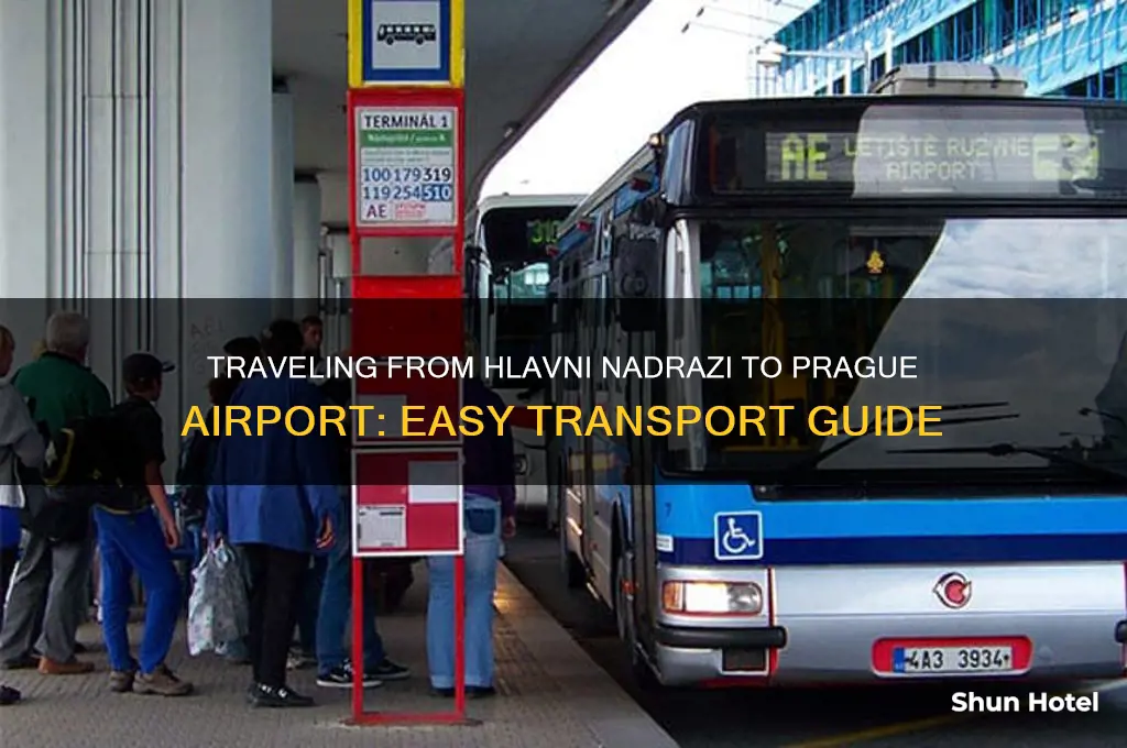 how to get to prague airport from hlavni nadrazi