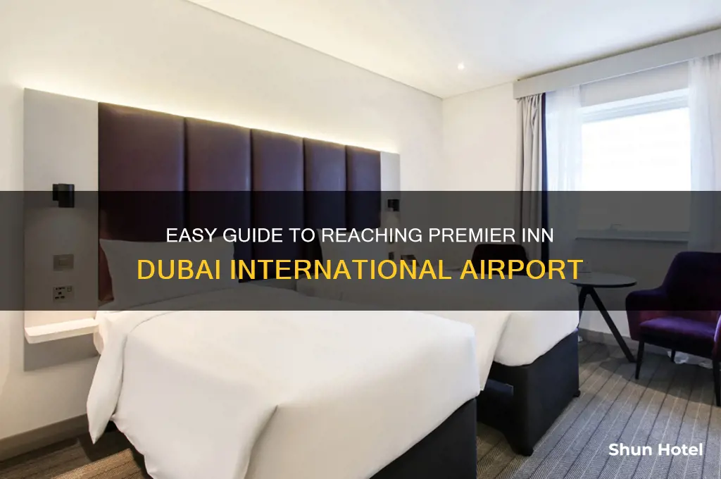 how to get to premier inn dubai international airport
