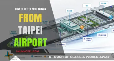 Travel Guide: Taipei Airport to Pu Li, Taiwan - Easy Route