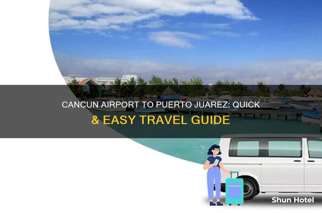 how to get to puerto juarez from cancun airport