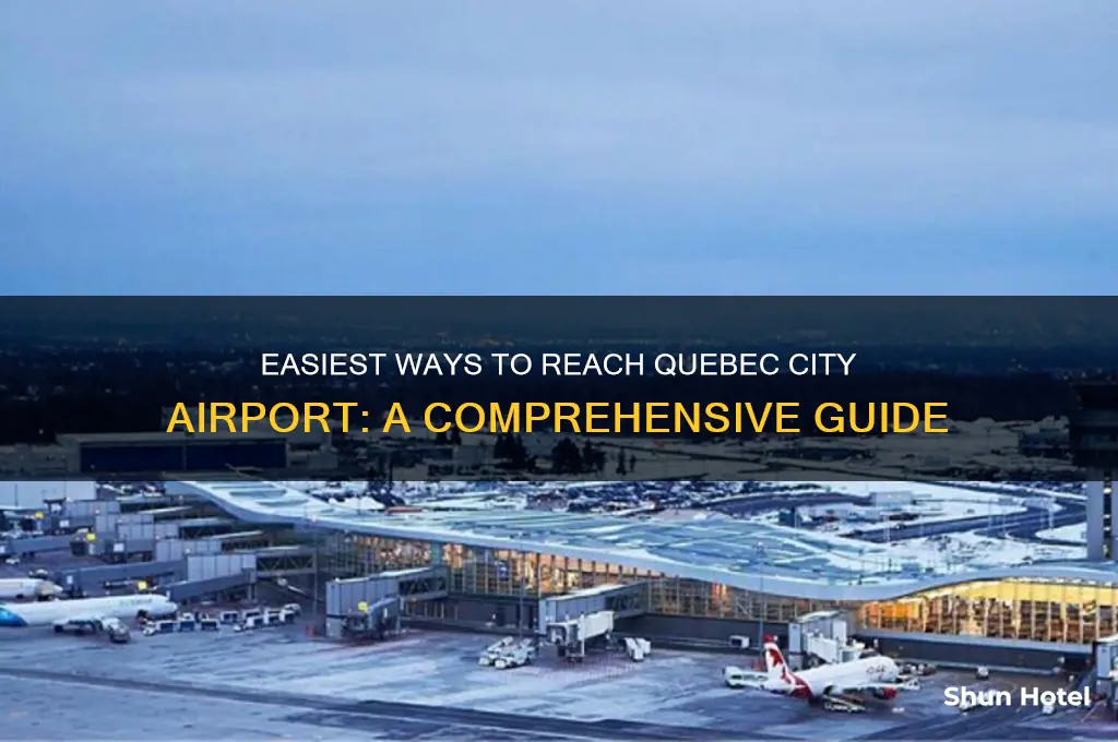 how to get to quebec city airport