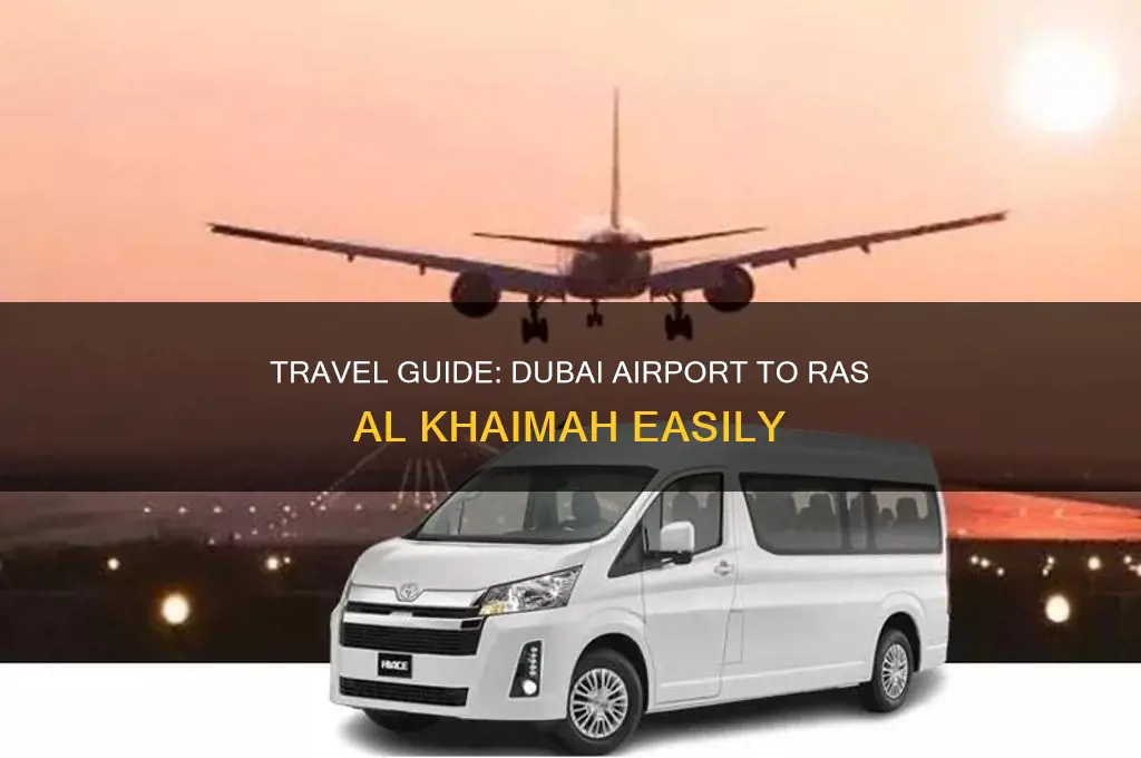 how to get to ras al khaimah from dubai airport