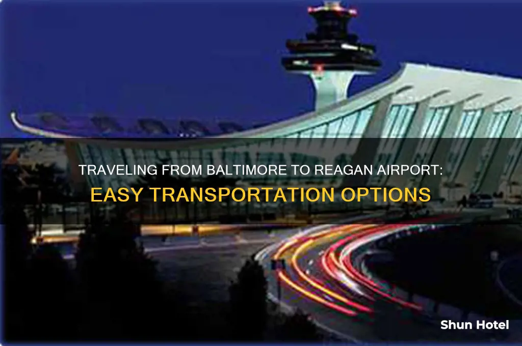 how to get to reagan airport from baltimore