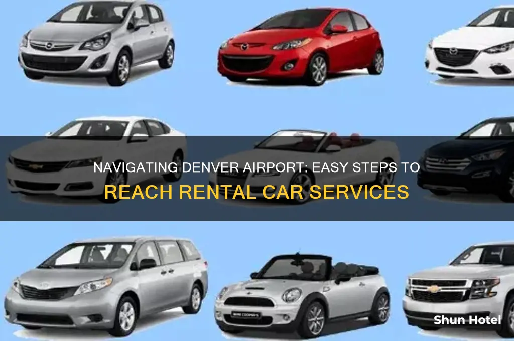 how to get to rental cars at denver airport