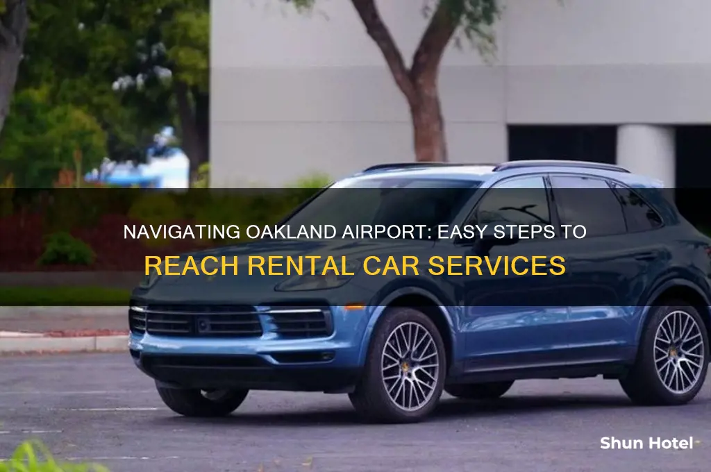 how to get to rental cars at oakland airport