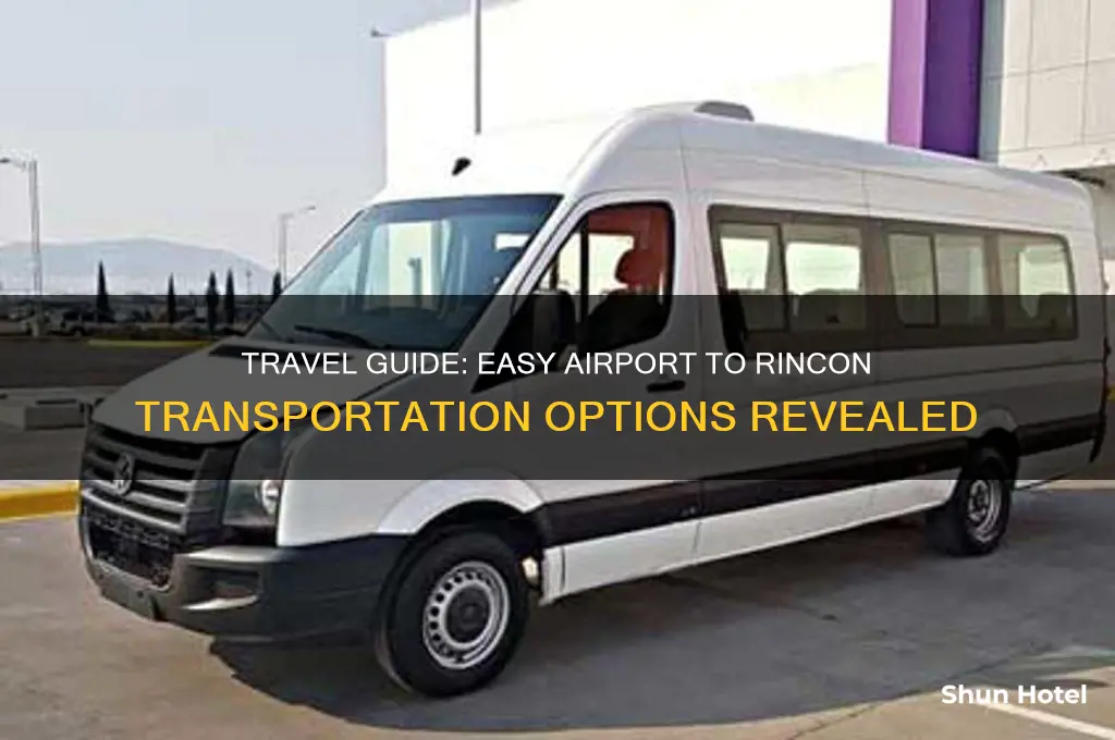 how to get to rincon from airport