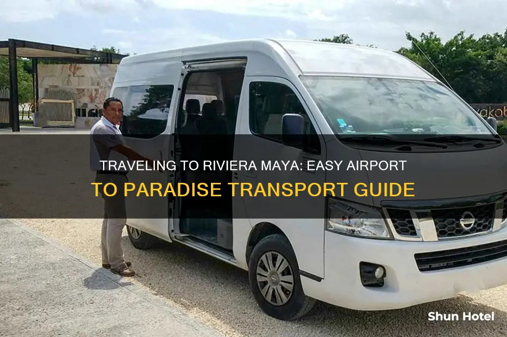 how to get to riviera maya from airport