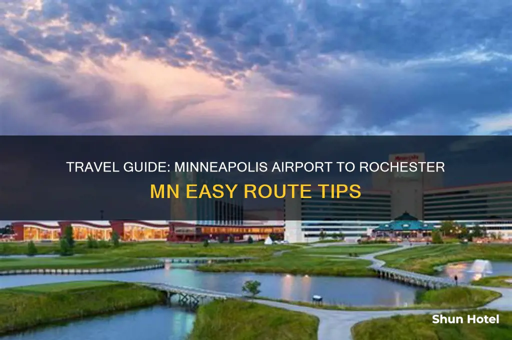 how to get to rochester mn from minneapolis airport