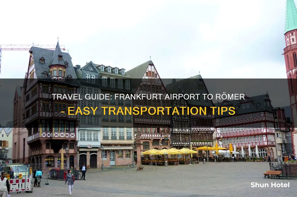 how to get to romer from frankfurt airport