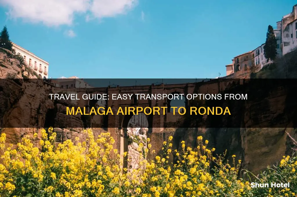 how to get to ronda from malaga airport
