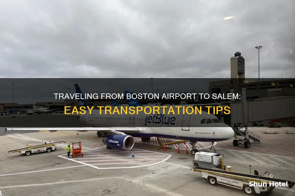 how to get to salem from boston airport