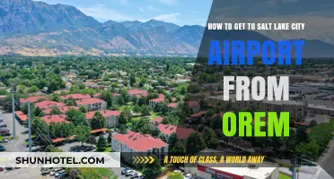 Traveling from Orem to Salt Lake City Airport: Easy Route Guide
