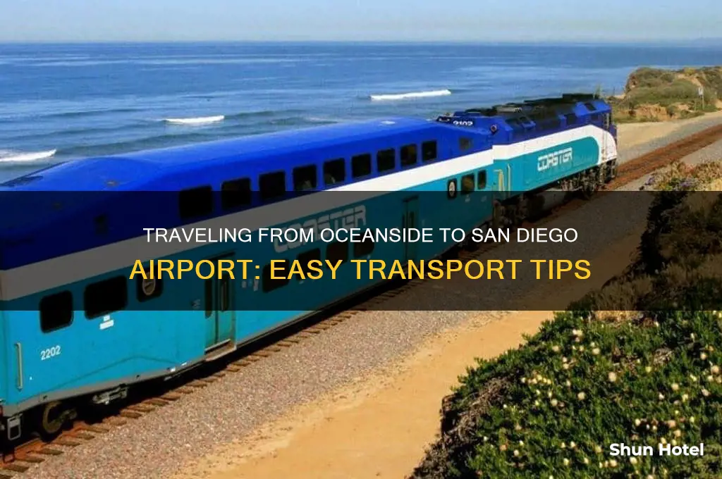 how to get to san diego airport from oceanside