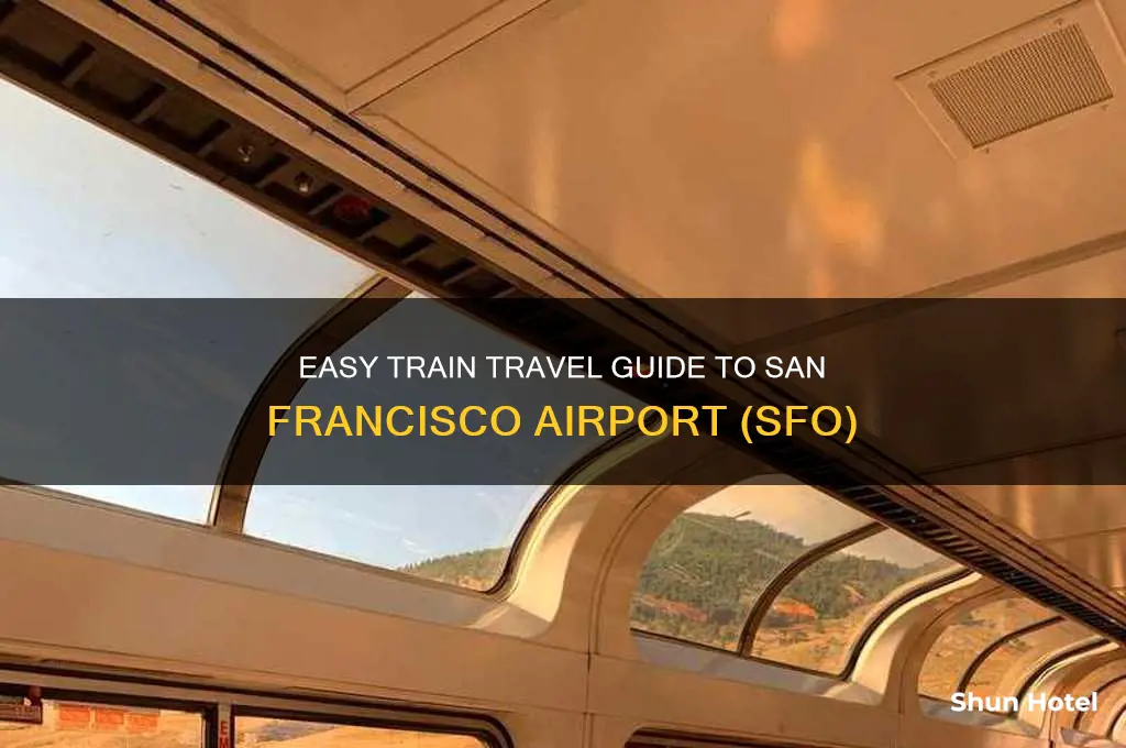 how to get to san francisco airport by train