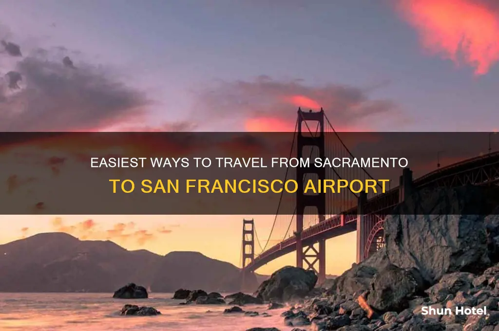 how to get to san francisco airport from sacramento