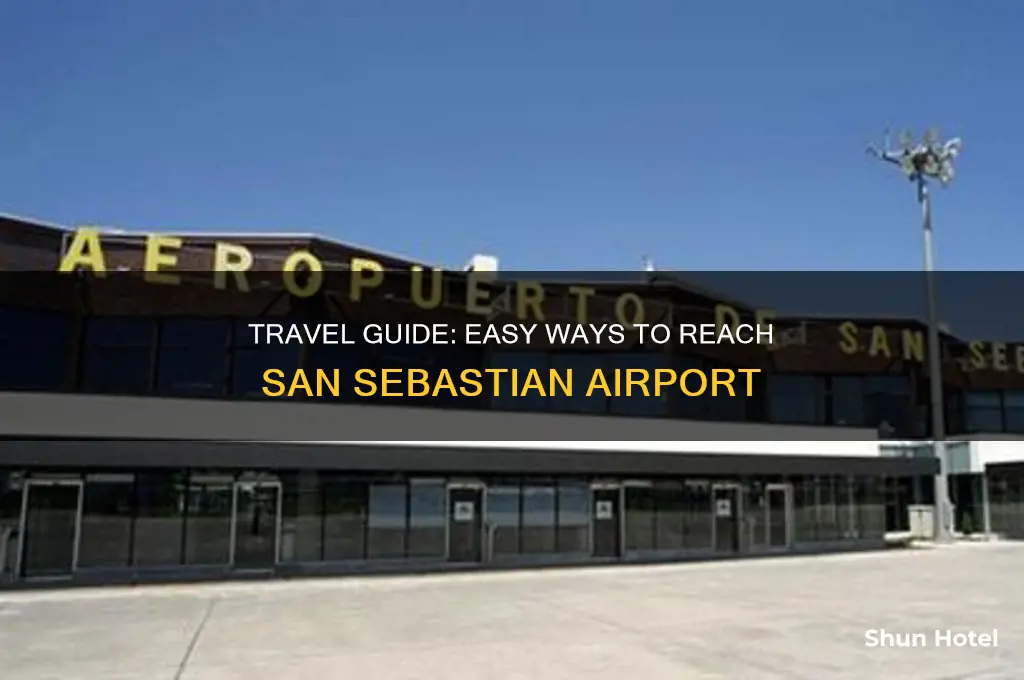 how to get to san sebastian airport