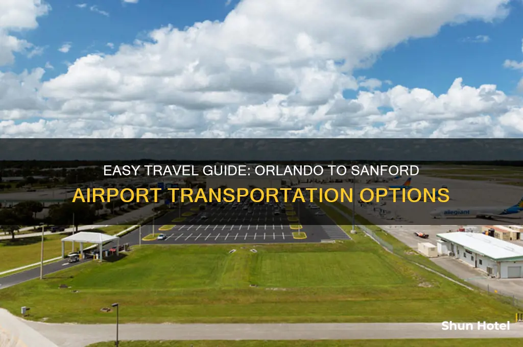 how to get to sanford airport from orlando