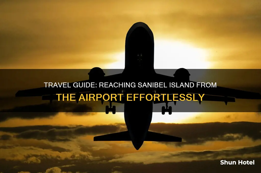 how to get to sanibel island from airport