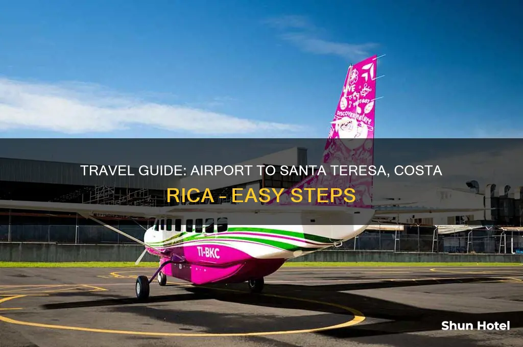 how to get to santa teresa costa rica from airport