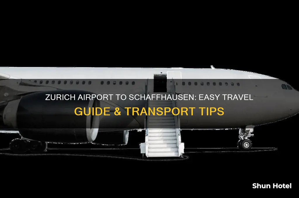 how to get to schaffhausen from zurich airport