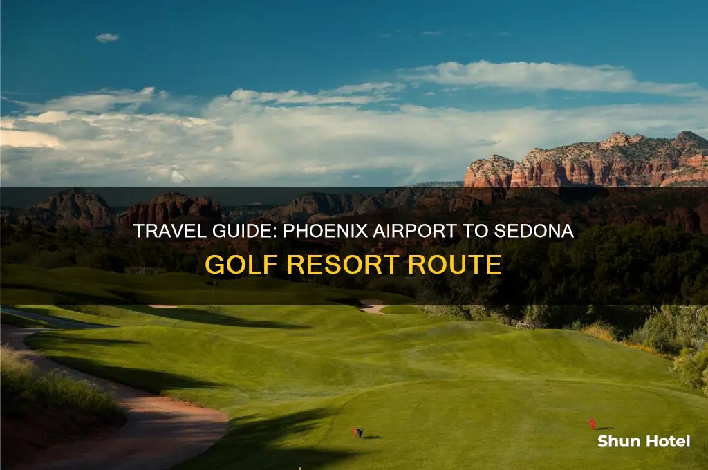 how to get to sedona golf resort from phoenix airport