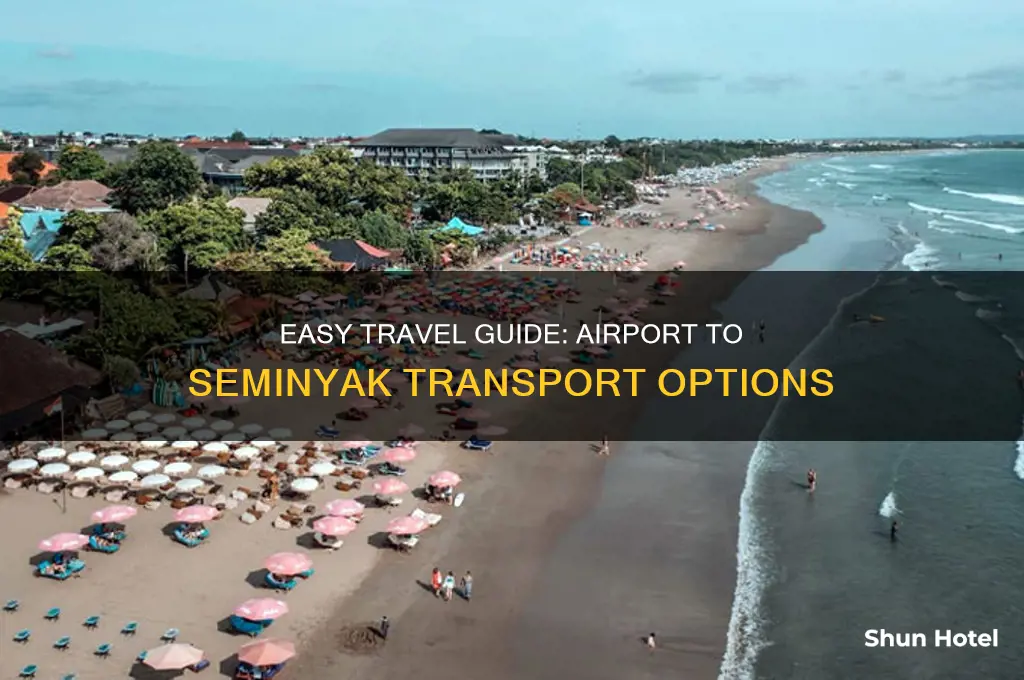 how to get to seminyak from airport
