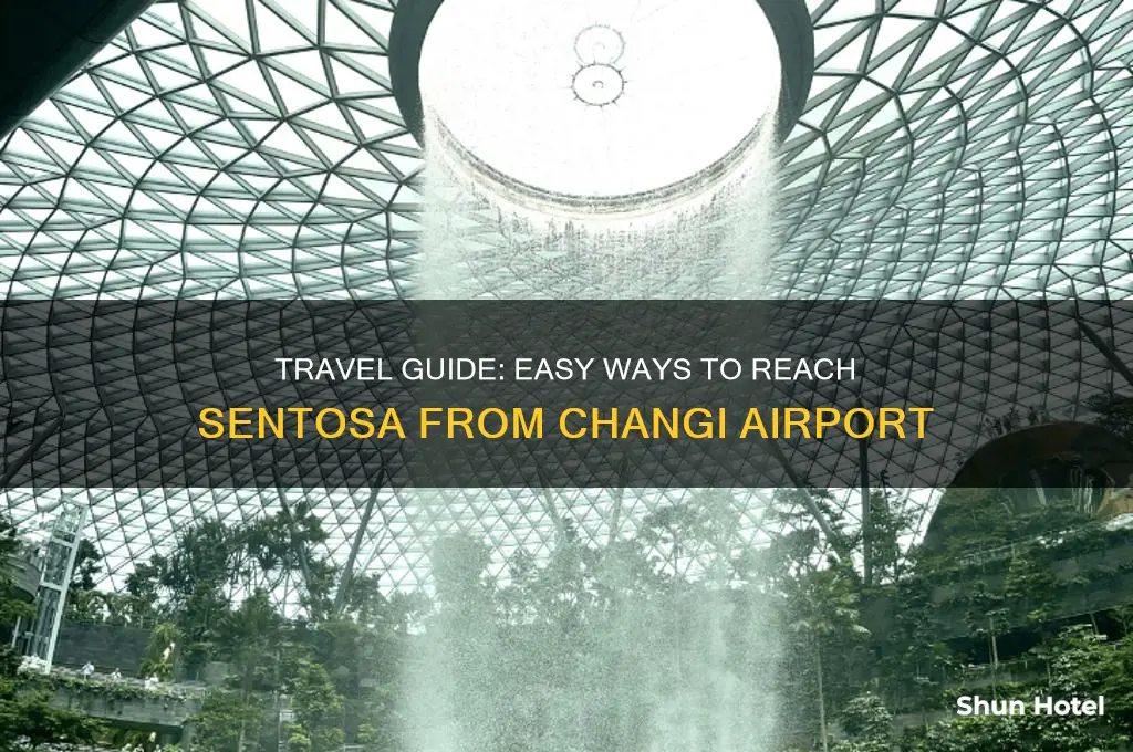 how to get to sentosa from changi airport