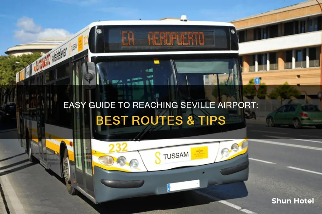 how to get to seville airport