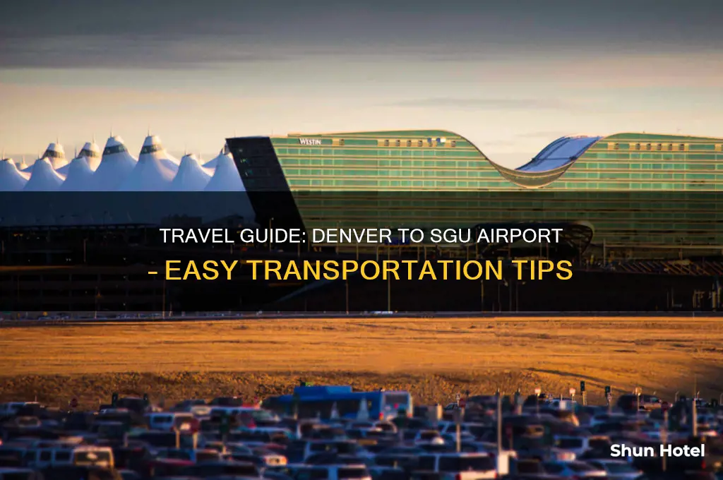 how to get to sgu airport from denver co