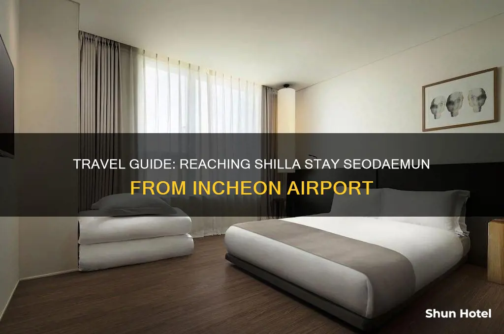 how to get to shilla stay seodaemun from airport