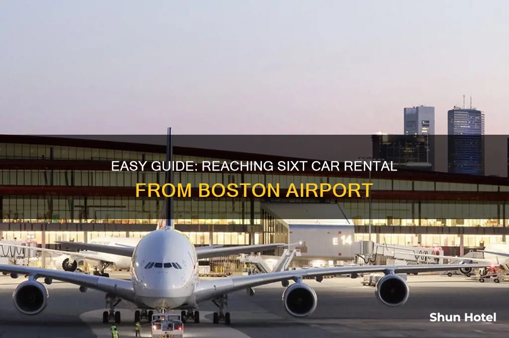 how to get to sixt from boston airport