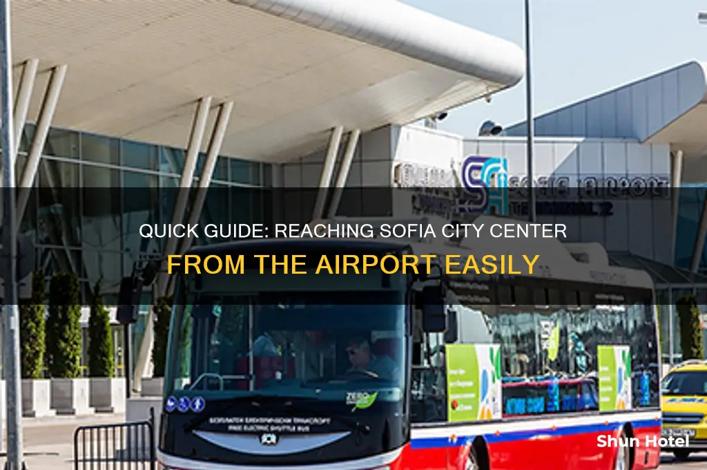 how to get to sofia city center from airport