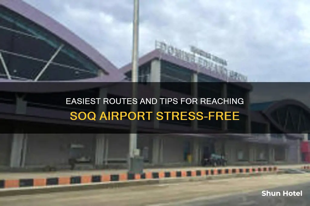 how to get to soq airport