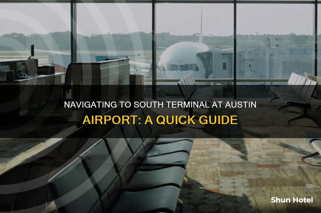 how to get to south terminal austin airport
